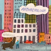 Anthropology - Bow Do Doo