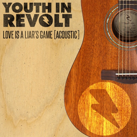 Cover artwork for Love Is a Liar's Game (Acoustic Version)