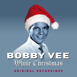 White Christmas (Plus Bonus Tracks) - Bobby Vee