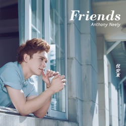 Anthony Neely - 一切都是因為愛