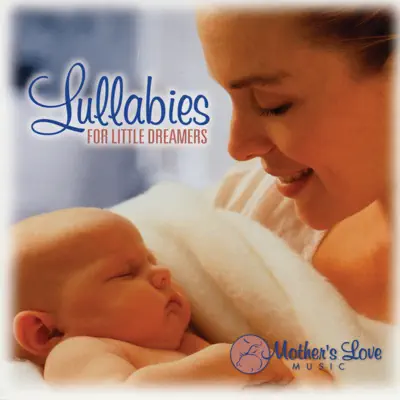 Lullabies for Little Dreamers - Steve Wingfield