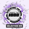Trance Top 1000 - Selection 005