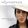 Novaspace - Dancing Into Danger (Radio Edit)