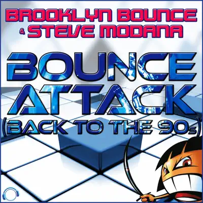 Bounce Attack (Back To the 90s) - EP - Brooklyn Bounce Bounce Attack (Back To the 90s) - EP - Brooklyn Bounce