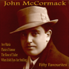 Fifty Favourites - John McCormack