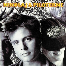 Nikolaj & Piloterne - Kommer Nok Hjem