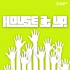 House It up?, Vol. 4, 2014