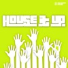 House It up?, Vol. 4