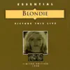Essential Blondie - Picture This Live album lyrics, reviews, download