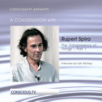 Rupert Spira - Rupert Spira - The Transperency of Things - Non Duality Part 1 artwork