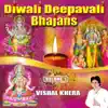 Diwali Deepavali Bhajans, Vol. 1 album lyrics, reviews, download