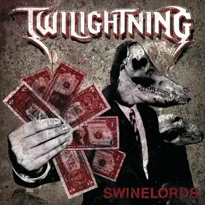 Swinelords - Twilightning