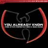 Stream & download You Already Know (feat. Kool G Rap, Inspectah Deck & Suga Bang) - Single