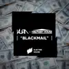 Blackmail - Single album lyrics, reviews, download