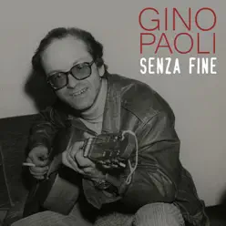 Senza Fine - Single - Gino Paoli