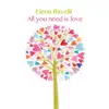 All You Need Is Love - EP album lyrics, reviews, download