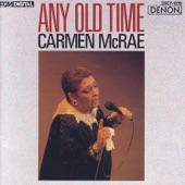 Carmen McRae - Old Devil Moon