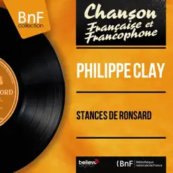 Stances de Ronsard (feat. Jean-Paul Mengeon et son orchestre) [Mono Version] - EP - Philippe Clay