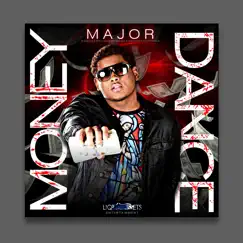 Money Dance - Single by Major album reviews, ratings, credits