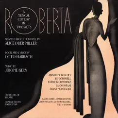 Roberta (Original Score) by Jason Graae, Kim Criswell & Orchestra of Ireland album reviews, ratings, credits