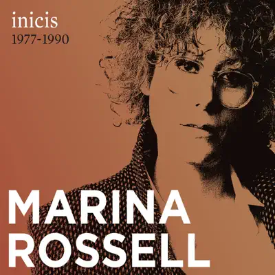Inicis 1977-1990 - Marina Rossell Inicis 1977-1990 - Marina Rossell