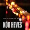 Kör Heves (feat. Mabel Matiz) artwork