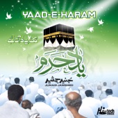 Yaad-E-Haram - Islamic Nasheeds artwork