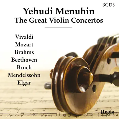 The Great Violin Concertos - Yehudi Menuhin The Great Violin Concertos - Yehudi Menuhin