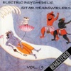 Electric Psychedelic Sitar Headswirlers Volume 9 - Remastered