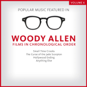 Popular Music Featured in the Films of Woody Allen, Vol. 6: 2000 - 2003 - Verschiedene Interpreten