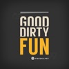 Good Dirty Fun (feat. William Werwath) - Single artwork