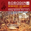 Borodin Quartet Performs String Quartets Nos. 1 & 2, 2005