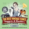 The Best Vintage Tunes - Nuggets & Rarities, Vol. 25