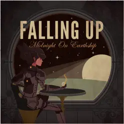 Midnight on Earthship - Falling Up