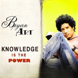 Bryan Art - Knowledge Is the Power