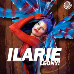 Ilarie (Remixes) - EP by Leony! album reviews, ratings, credits