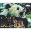 Exit "EEE" - I Laugh (Bonus Track)