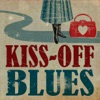 Kiss-Off Blues