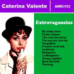 Extravagancias - Caterina Valente Extravagancias - Caterina Valente