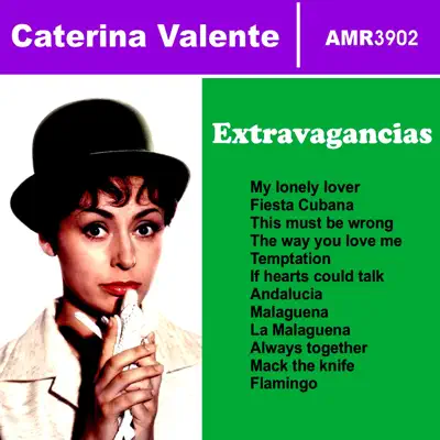 Extravagancias - Caterina Valente Extravagancias - Caterina Valente