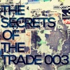 The Secrets of the Trade 003