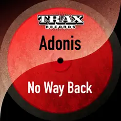 No Way Back (Vocal) [Remastered] - Single - Adonis