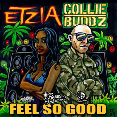 Feel So Good - Single - Collie Buddz