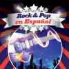 Rock & Pop en Español album lyrics, reviews, download