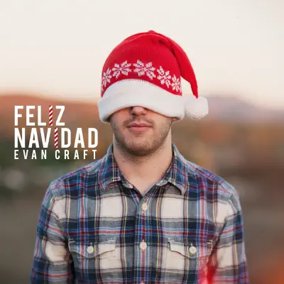 Feliz Navídad - Single - Evan Craft