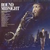 Round Midnight (Original Motion Picture Soundtrack), 1986
