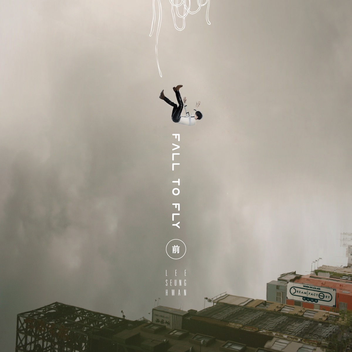 Lee Seung Hwan – Fall To Fly, Pt. 1