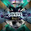 Las Mujeres Guapas (feat. Alexis y Fido, Dyland, El Cata, Chakal, Jet Garbey & Maffio) - Single album lyrics, reviews, download