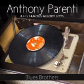 Anthony Parenti & His Famous Melody Boys - That's a Plenty