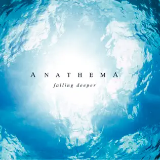 lataa albumi Anathema - Falling Deeper
